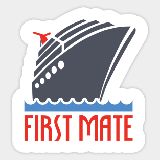 Cruise First Mate Sticker